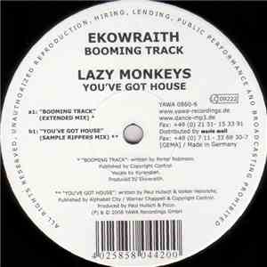 Ekowraith / Lazy Monkeys - Booming Track / You've Got House download mp3 flac