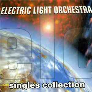 Electric Light Orchestra - Singles Collection download mp3 flac