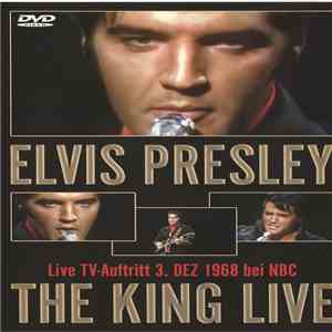 Elvis Presley - The King Live - Live TV-Auftritt 3. DEZ 1968 bei NBC download mp3 flac