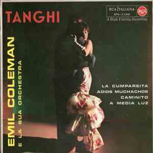 Emil Coleman E La Sua Orchestra - Tanghi download free