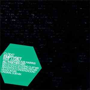 Emptyset Feat Cornelius Harris - All Together Lost (The Remixes) download mp3 flac