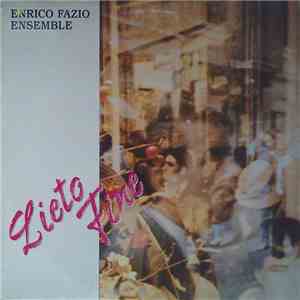 Enrico Fazio Ensemble - Lieto Fine download free