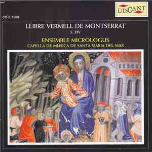 Ensemble Micrologus - Llibre Vermell De Montserrat download free