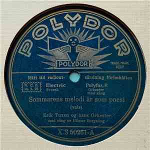 Erik Tuxen Og Hans Orkester / Polydor Orkester - Sommarens Melodi Är Som Poesi / Sommarens Tre Valser download mp3 flac