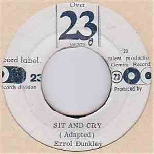 Errol Dunkley - Sit And Cry download free