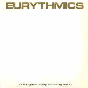 Eurythmics - It's Alright (Baby's Coming Back) download mp3 flac