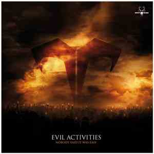 Evil Activities - Nobody Said It Was Easy download mp3 flac