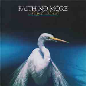 Faith No More - Angel Dust download mp3 flac
