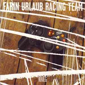 Farin Urlaub Racing Team - Krieg download mp3 flac