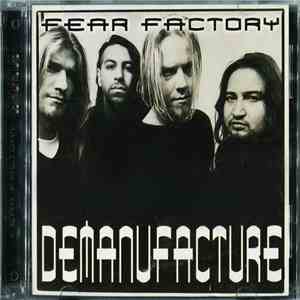 Fear Factory - Demanufacture download mp3 flac