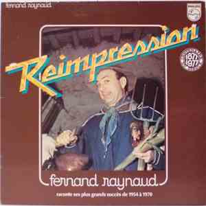 Fernand Raynaud - Fernand Raynaud Raconte Ses Plus Grands Succès De 1954 A 1970 download free