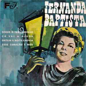 Fernanda Baptista - Segue O Teu Caminho download mp3 flac