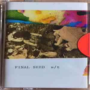 Final Seed - Final Seed download mp3 flac