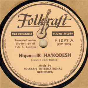 Folkraft International Orchestra - Nigun - Ir Ha'Kodesh / Moskrosor download free