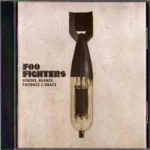 Foo Fighters - Echoes, Silence, Patience & Grace download free
