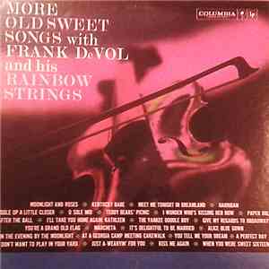 Frank DeVol And His Rainbow Strings - More Old Sweet Songs With Frank DeVol download free