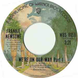 Frankie Newsome - We're On Our Way (Parts I & II) download free