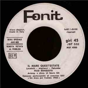 Fred Bongusto - Il Mare Quest'Estate / Se T'Innamorerai download mp3 flac