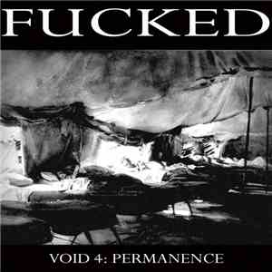 FUCKED - Void 4: Permanence download free
