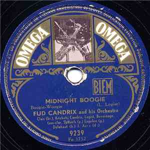 Fud Candrix And His Ochestra - Midnight Boogie / Jam Boogie download free