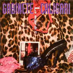 Gabinete Caligari - Lo Mejor De Ti download mp3 flac