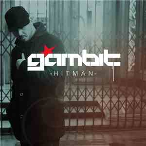 Gambit  - Hitman download mp3 flac