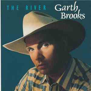 Garth Brooks - The River download free