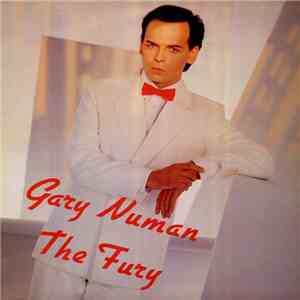 Gary Numan - The Fury download free