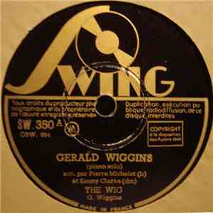 Gerald Wiggins - The Wig / Orient Express download mp3 flac