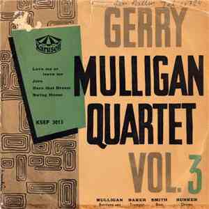 Gerry Mulligan Quartet - Gerry Mulligan Quartet Vol. 3 download free