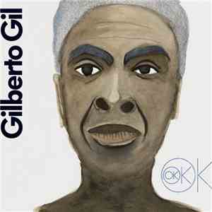 Gilberto Gil - Ok Ok Ok download free