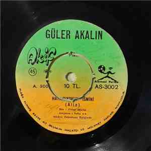 Güler Akalın - Haykırıyorum İsmini (Alin) / Siyah Gözler (O. Çiçornia) download free
