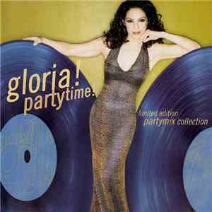 Gloria Estefan - Partytime! download free