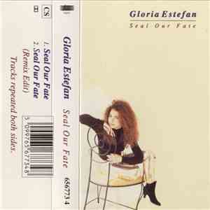 Gloria Estefan - Seal Our Fate download mp3 flac