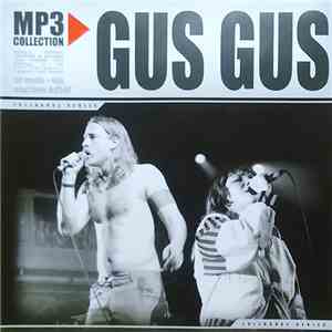 Gus Gus - MP3 Collection download mp3 flac