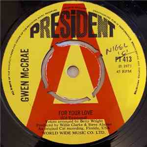 Gwen McCrae - For Your Love / Your Love download free