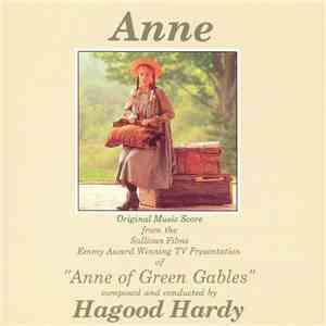 Hagood Hardy - Anne (Original Music Score From The Sullivan Films Emmy Award Winning TV Presentation Of "Anne Of Green Gables") download free