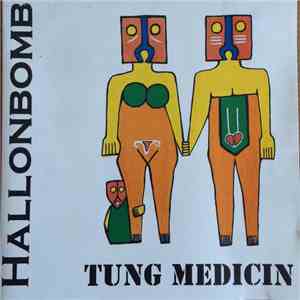 Hallonbomb - Tung Medicin download free