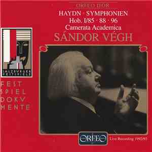 Haydn, Camerata Academica, Sándor Végh - Symphonien Hob. 1/85.88.96 download free