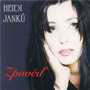 Heidi Janků - Zpověď download free