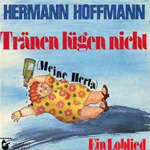 Hermann Hoffmann - Tränen Lügen Nicht (Meine Herta) download mp3 flac