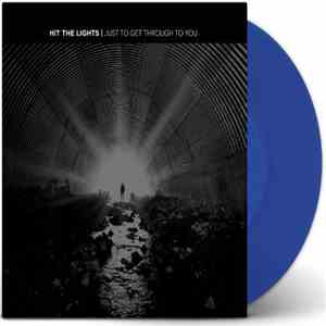 Hit The Lights - Just To Get Through To You download free
