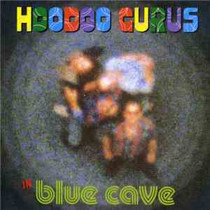 Hoodoo Gurus - Blue Cave download free