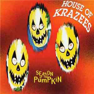House Of Krazees - Season Of The Pumpkin download free