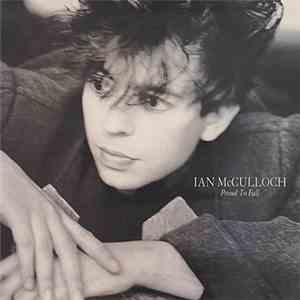 Ian McCulloch - Proud To Fall download mp3 flac
