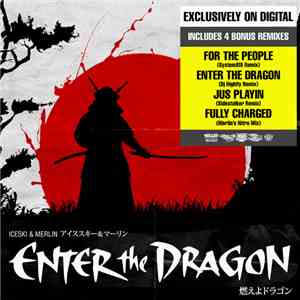 Iceski & Merlin  - Enter The Dragon download free