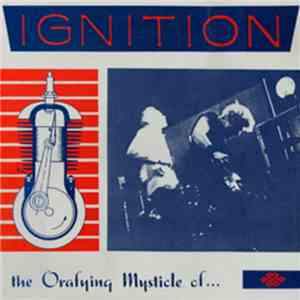 Ignition  - The Orafying Mysticle Of... download mp3 flac