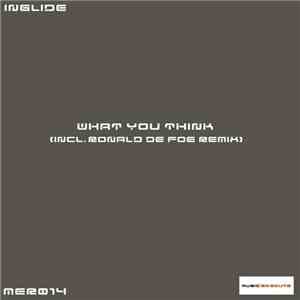 Inglide - What You Think download mp3 flac