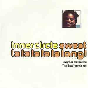 Inner Circle - Sweat (A La La La La Long) download mp3 flac