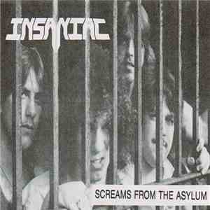 Insaniac  - Screams From The Asylum download mp3 flac